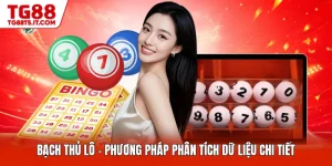 Bạch Thủ Lô - Phương Pháp Phân Tích Dữ Liệu Chi Tiết
